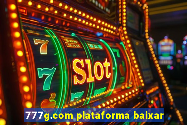 777g.com plataforma baixar